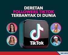 Penghasilan Tiktok Terbesar Di Dunia